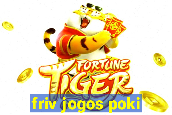 friv jogos poki